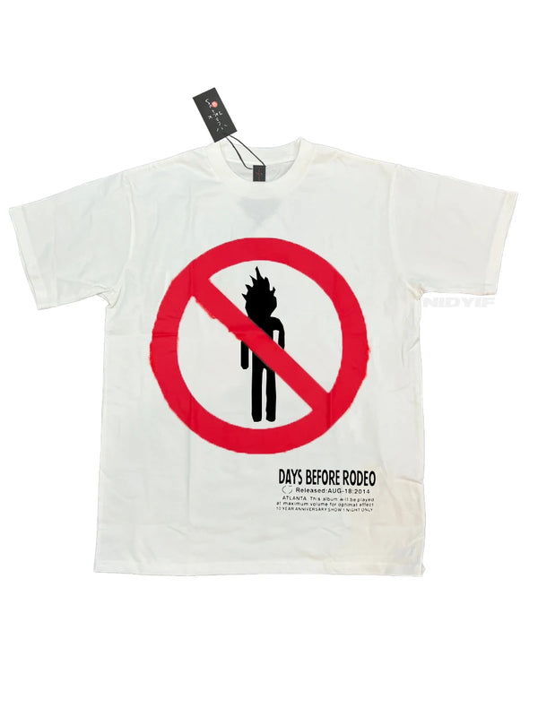 Days Before Rodeo T-Shirt