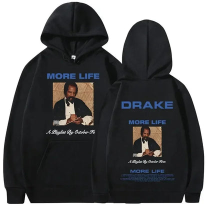 More Life Hoodie